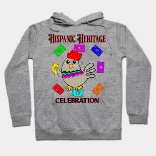 Chicken Hispanic Heritage Celebration Hoodie